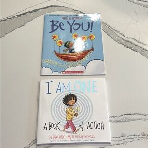 Peter H. Reynolds Books and Susan Verde 
Be you!
I am one